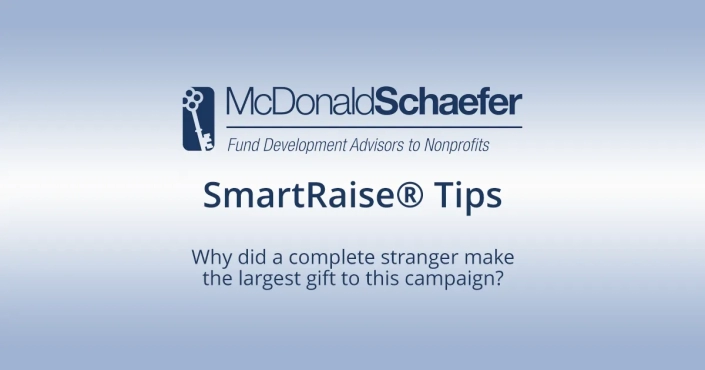 Why did a complete stranger make the largest gift to this campaign